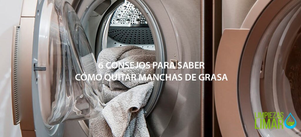 6 Consejos para saber cómo quitar manchas de grasa